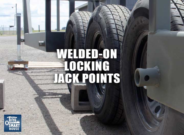 Heavy duty jack points welded to your trailer for leveling your tiny house.